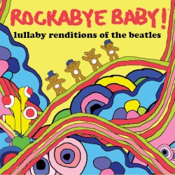 Lullaby Renditions of The Beatles