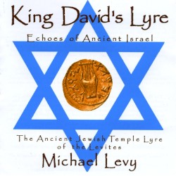 King David's Lyre; Echoes of Ancient Israel