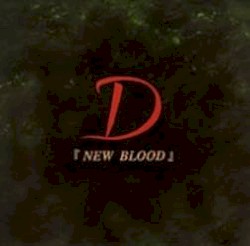 NEW BLOOD