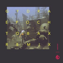 Epoch (Tobax remix)