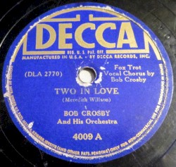 Two in Love / A Sinner Kissed an Angel