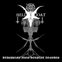 Blasphemy From Serpent Tongues