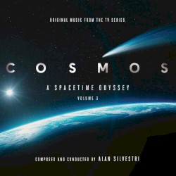 Cosmos: A Spacetime Odyssey - Volume 3