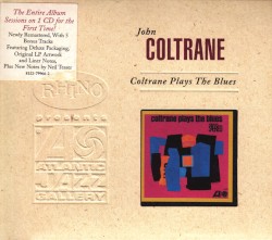 Coltrane Plays the Blues