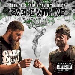 Smoke With Me
