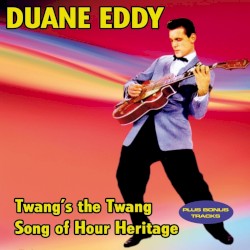 The "Twangs" The "Thang" plus Songs of Our Heritage