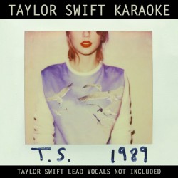 Taylor Swift Karaoke: 1989