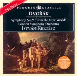Symphony no. 9 "From the New World" / "Othello" Overture / "Carnival" Overture