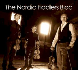 The Nordic Fiddlers Bloc