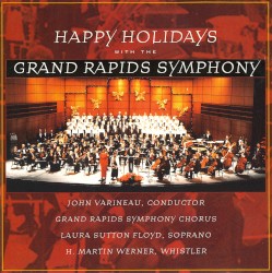 Happy Holidays with the Grand Rapids Symphony