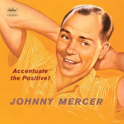 Accentuate the Positive