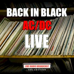 Back in Black Liev: Live Radio Broadcast Collection