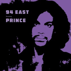 94 East featuring Prince