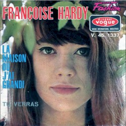 La Maison où j’ai grandi