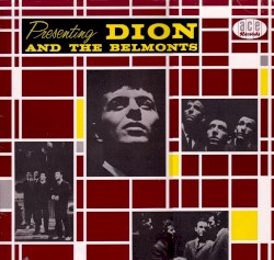 Presenting Dion and The Belmonts