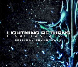 Lightning Returns: Final Fantasy XIII Original Soundtrack