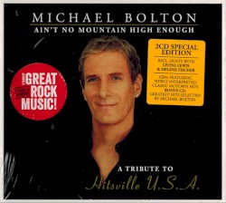 Ain’t No Mountain High Enough: A Tribute to Hitsville U.S.A.