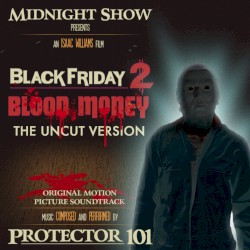 Black Friday 2: Blood Money (the UNCUT version) (OST)