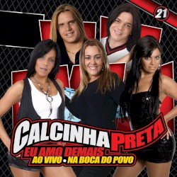 Eu Amo Demais, Vol. 21 (Ao Vivo)