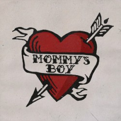 Mommy's Boy