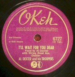 I'll Wait for You, Dear / I'm Losing My Mind Over You