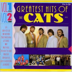 The Greatest Hits of the Cats, Vol 1 and Vol 2