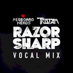 Razor Sharp VIP (vocal mix)