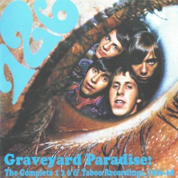 Graveyard Paradise: The Complete 1 2 6 & Taboo Recordings, 1966-68