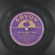 And the Angels Swing / Symphony Sid's Idea