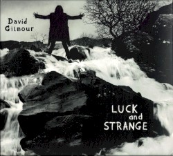 Luck and Strange