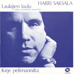 Laulajien laulu (Erään reissumiehen muistolle) / Kirje pelimannilta
