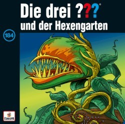 Die drei ??? 184: und der Hexengarten