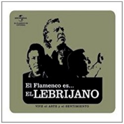 Flamenco es... El Lebrijano
