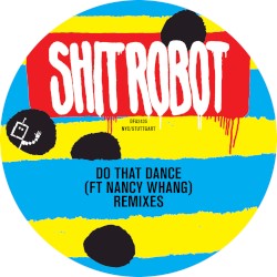 Do That Dance (Remixes)