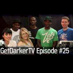 GetDarkerTV 025