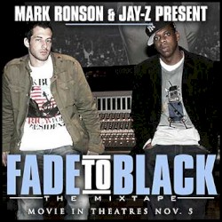 Fade 2 Black - The Mixtape