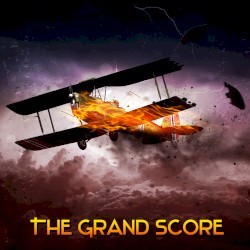The Grand Score (Adventures of Flying Jack Grayson)