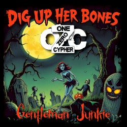 Dig Up Her Bones