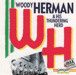 Woody Herman & His Thundering Herd