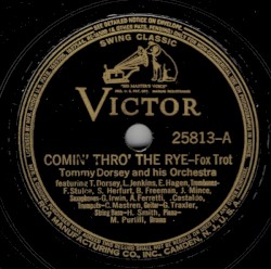 Comin’ Thro’ the Rye / I Never Knew