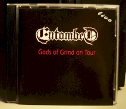 Gods of Grind on Tour