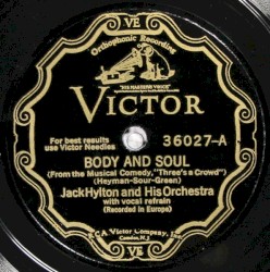 Body and Soul / With a Song in My Heart
