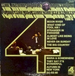 The Incomparable Mantovani Plays The All Time Greatest Hits, Vol. 1