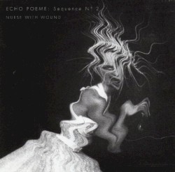 Echo Poeme: Sequence No. 2