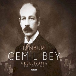 Tanburi Cemil Bey Külliyatı