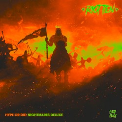Hype Or Die: Nightmares (Deluxe)