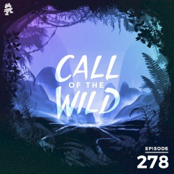 2019-12-11: 278 – Monstercat: Call of the Wild (Staff Picks 2019)
