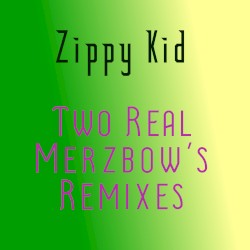 Two Real Merzbow's Remixes