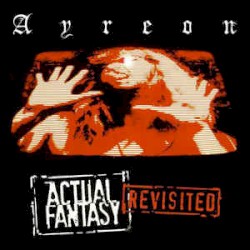 Actual Fantasy: Revisited