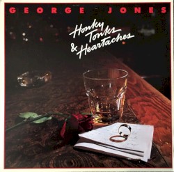 Honky Tonks & Heartaches